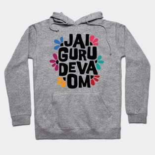 Jai Guru Deva Om 2 Hoodie